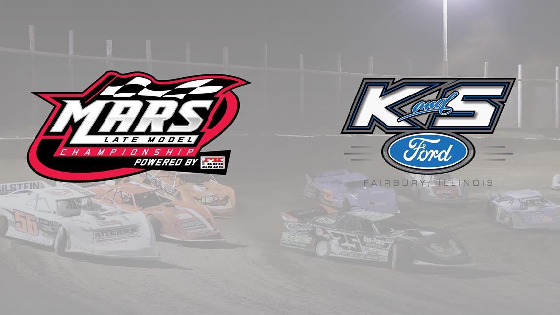 K &amp; S Ford Joins Forces with MARS Late Model Championship Powered by FK Rod Ends for 2026 Season