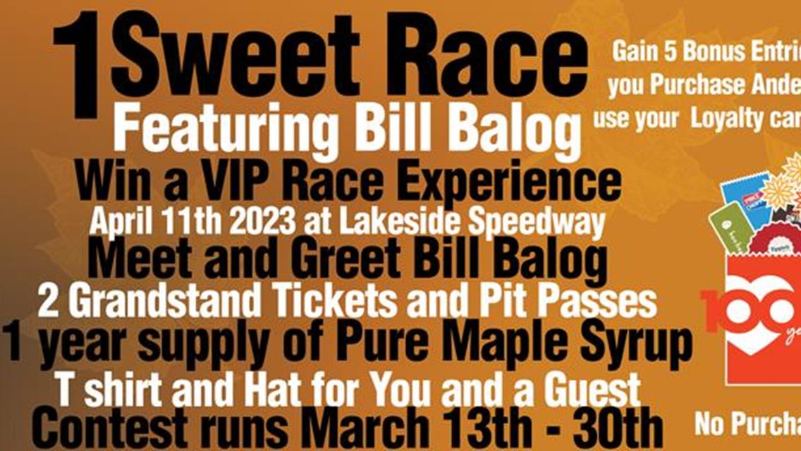 Win a VIP Race Experience with Bill Balog at Lakeside Speedway on April 11th
