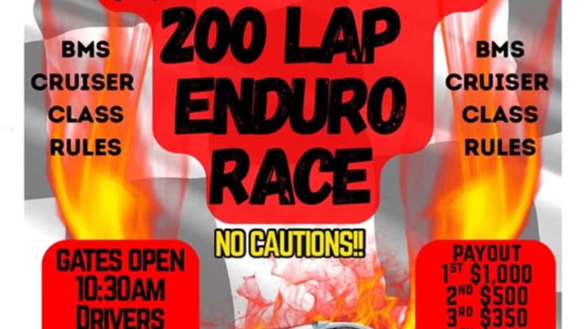BATESVILLE MOTOR SPEEDWAY OPENER- MARCH 14 - 200 LAP ENDURO RACE