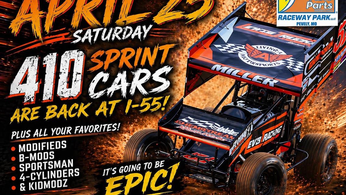 410 Sprints headline action on April 25th