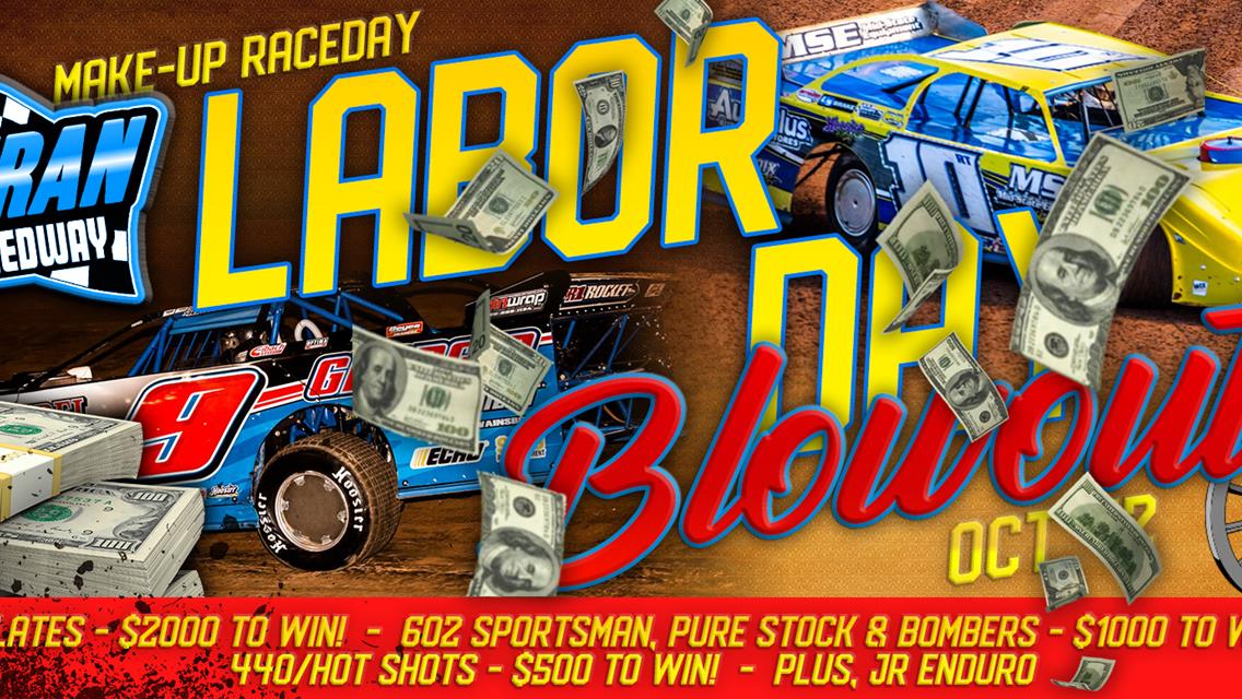 SATURDAY, OCTOBER 12 - Labor Day Race Make-Up Date
