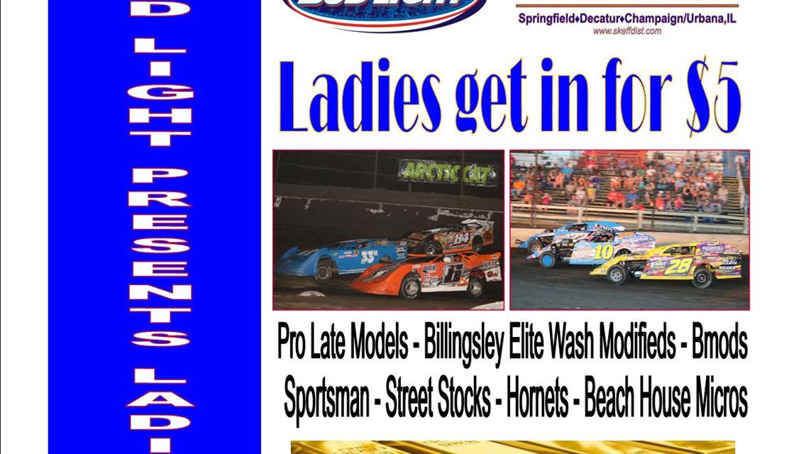 IT IS BUD LIGHT LADIES NIGHT AT MACON SPEEDWAY!