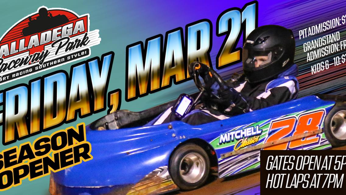 Talladega Raceway Park | Season Opener- March 21st