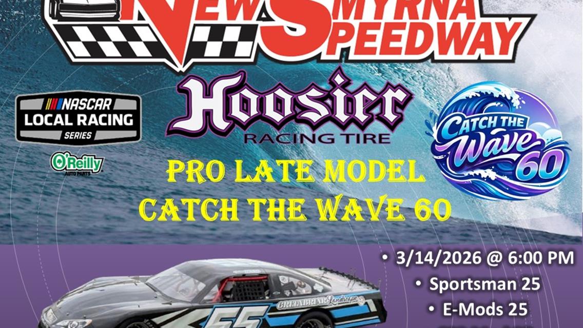 Catch the Wave Pro Late Model 60 (3/14/2026).