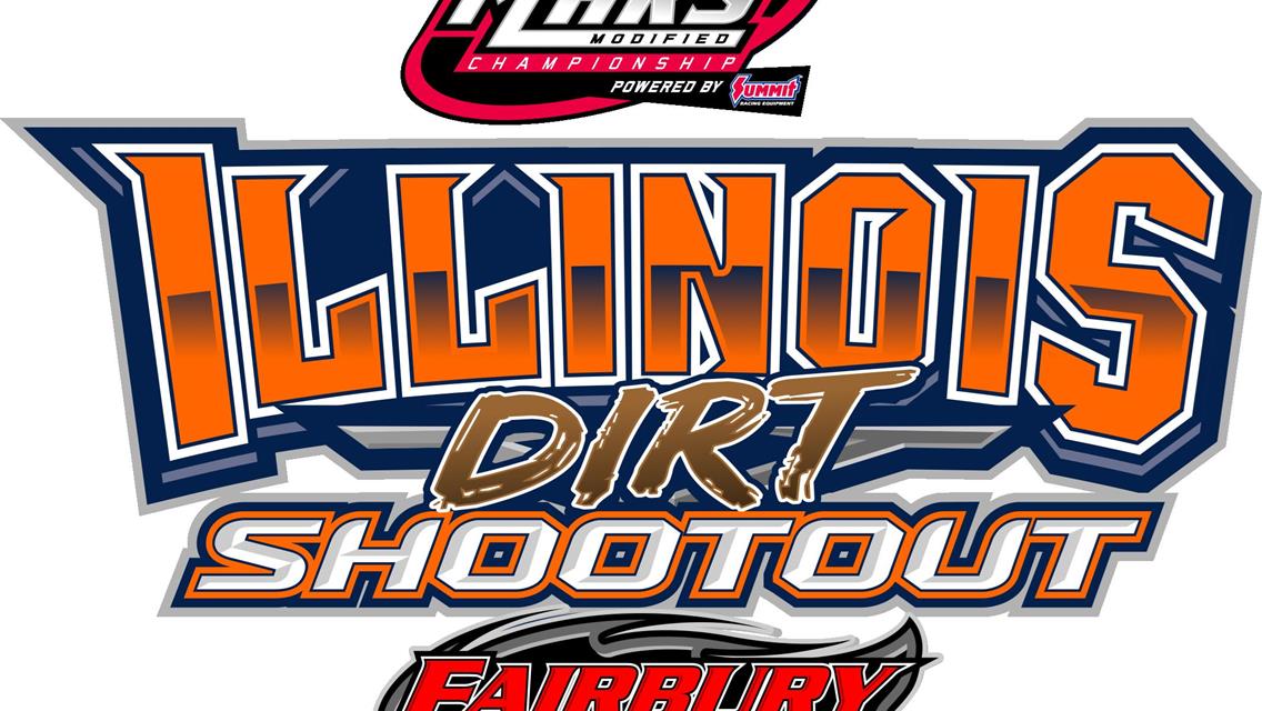 Inaugural Illinois Dirt Shootout set to Debut Memorial Day Weekend 2024 for the MARS Modified Championship Powered by Summit Racing Equipment at FALS