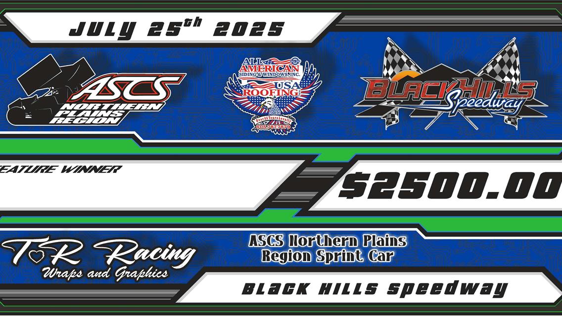 $2,500 to win ASCS Northern Plains Region + ASCS Western Plains Region Sprint Car Special Event