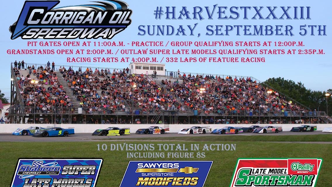 Harvest XXXIII  Sunday September 5th  Year End Spectacular!