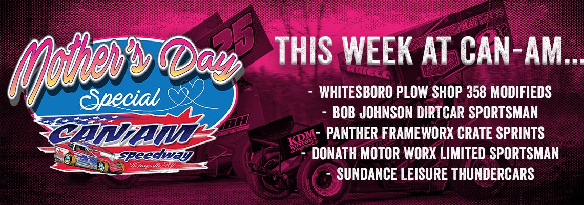 Can-Am Speedway Roars into Mother’s Day with Strea