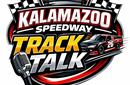 Kalamazoo Speedway Track Talk
