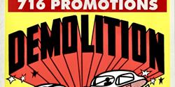 Midwest Mayhem. 716 promotions brings Demo Derby hard hitting action May 30th