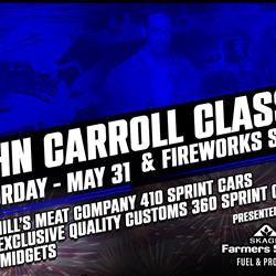 JOHN CARROLL CLASSIC & FIREWORKS SHOW PRESENTED BY SKAGIT FARMERS