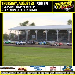 NEXT RACE: Thursday, August 21 – Season Championship | Fan Appreciation Night