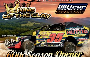 ‘King of the Clay’ DIRTcar 358 Series Race Headlines Devil’s Bowl’s 60th Season Opener