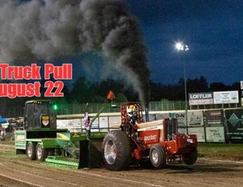 Friday, August 22 - Tractor and Truck Pull