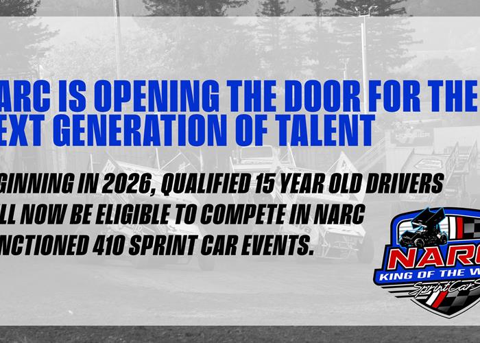 NARC ANNOUNCES NEW YOUTH RULE ALLOWING QUALIFIED 15 YEAR OLDS TO COMPETE IN 410 SPRINT CAR EVENTS