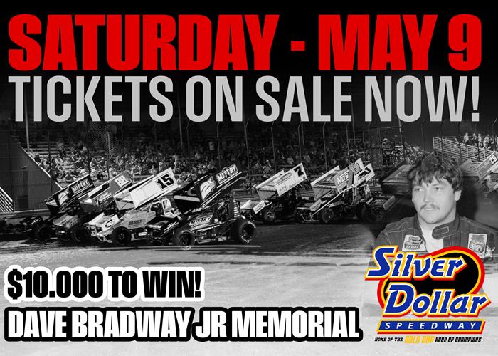 $10,000 TO WIN DAVE BRADWAY JR MEMORIAL AT SILVER DOLLAR SPEEDWAY