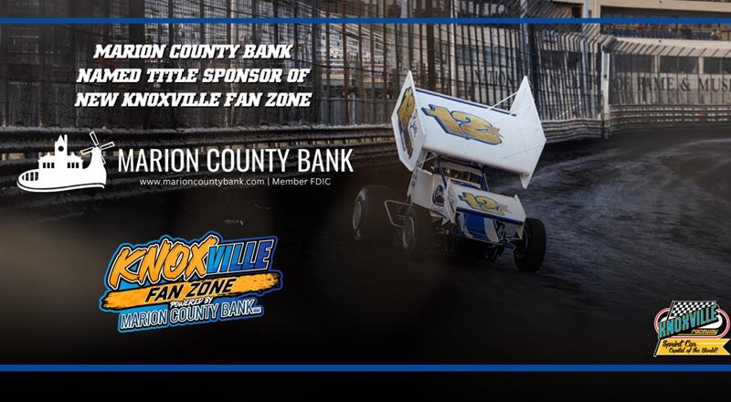 Marion County Bank Named Title Sponsor of the New Knoxville Fan Z