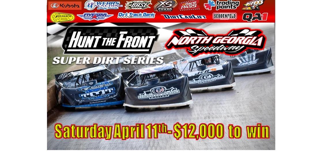 Saturday April 11th Hunt The Front Super Dirt Seri...