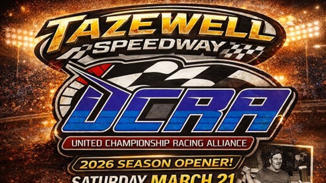 UCRA Shifts 2026 Season Opener to Tazewell Speedway